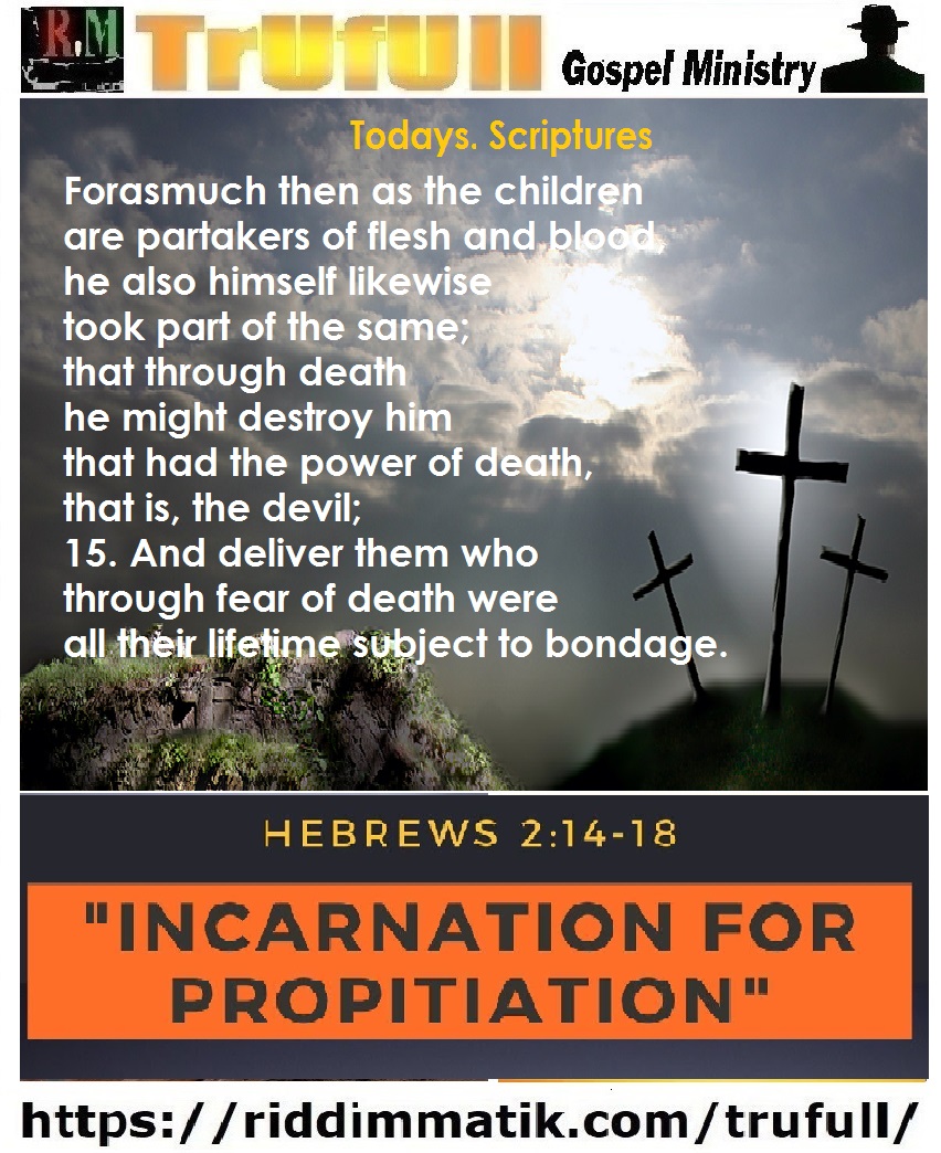 Thursdays’ – Hebrews 2_14-15 KJV