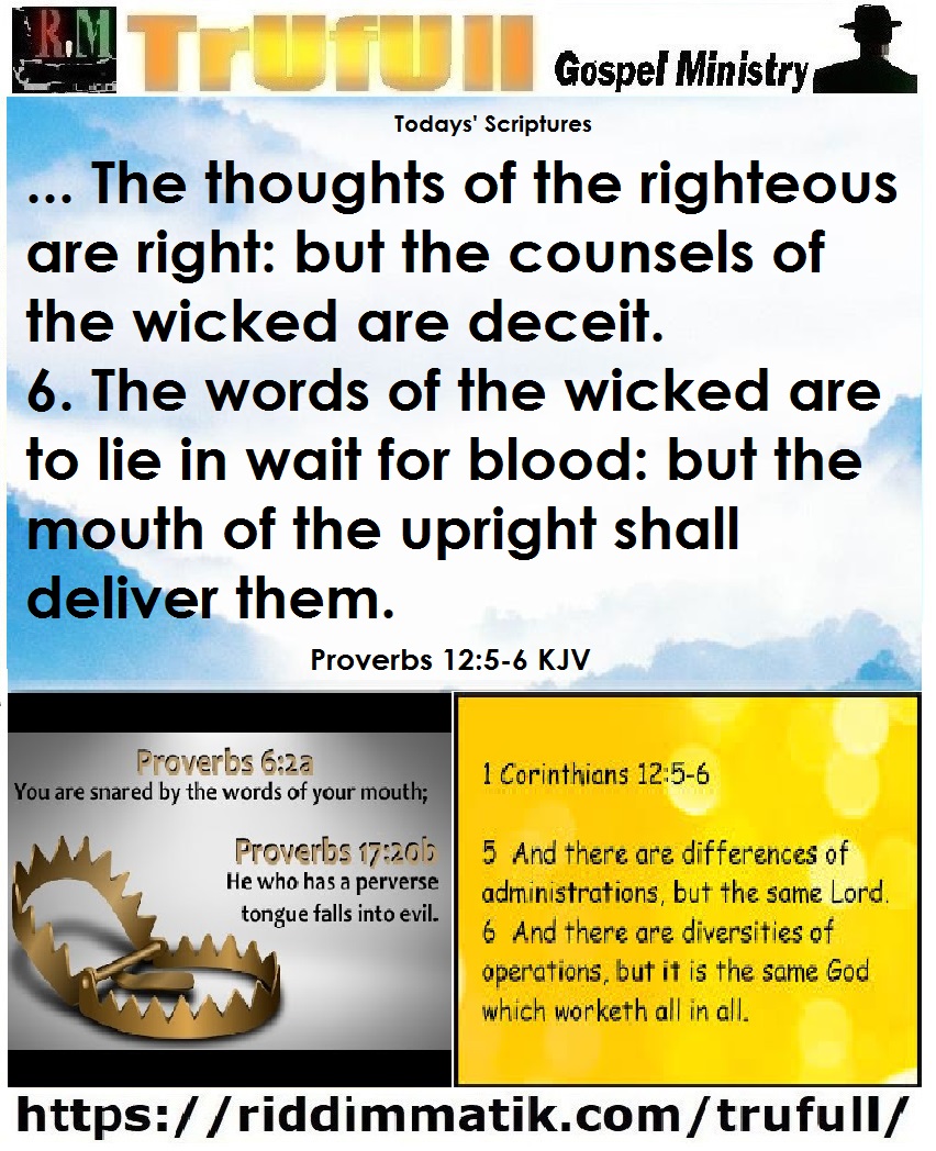 Thursday – Proverbs 12 5-6 KJV