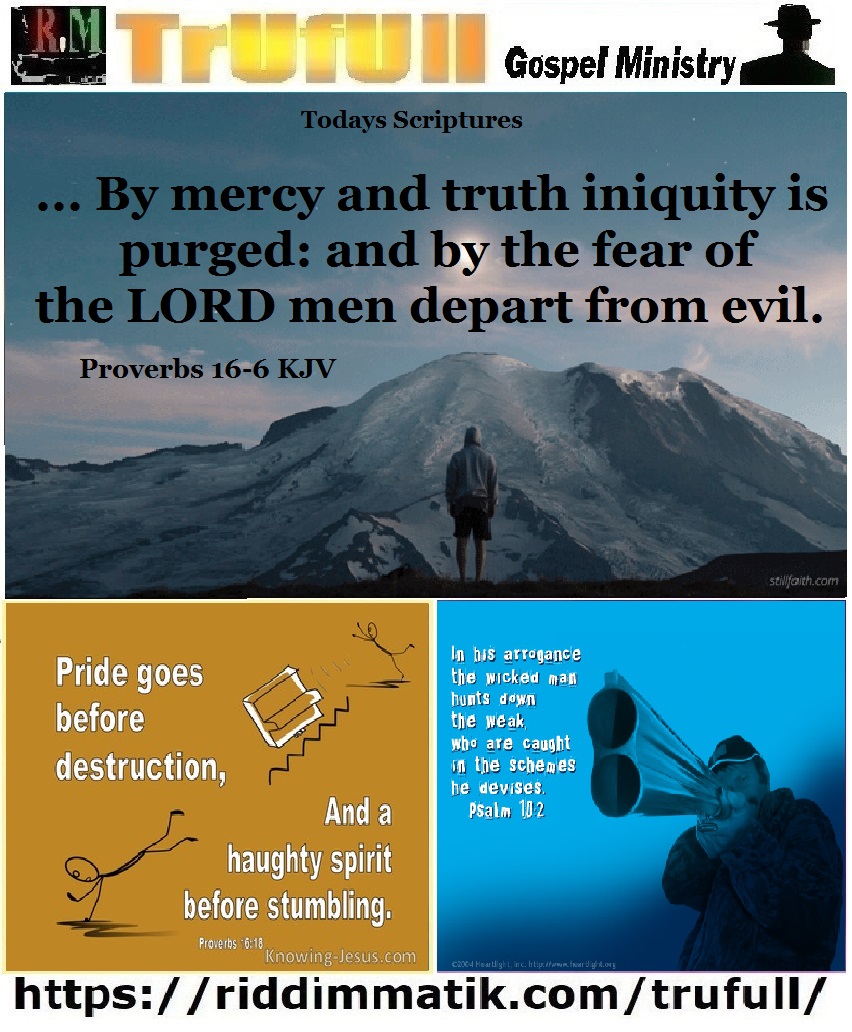 Sundays’ – Proverbs 16-6 KJV