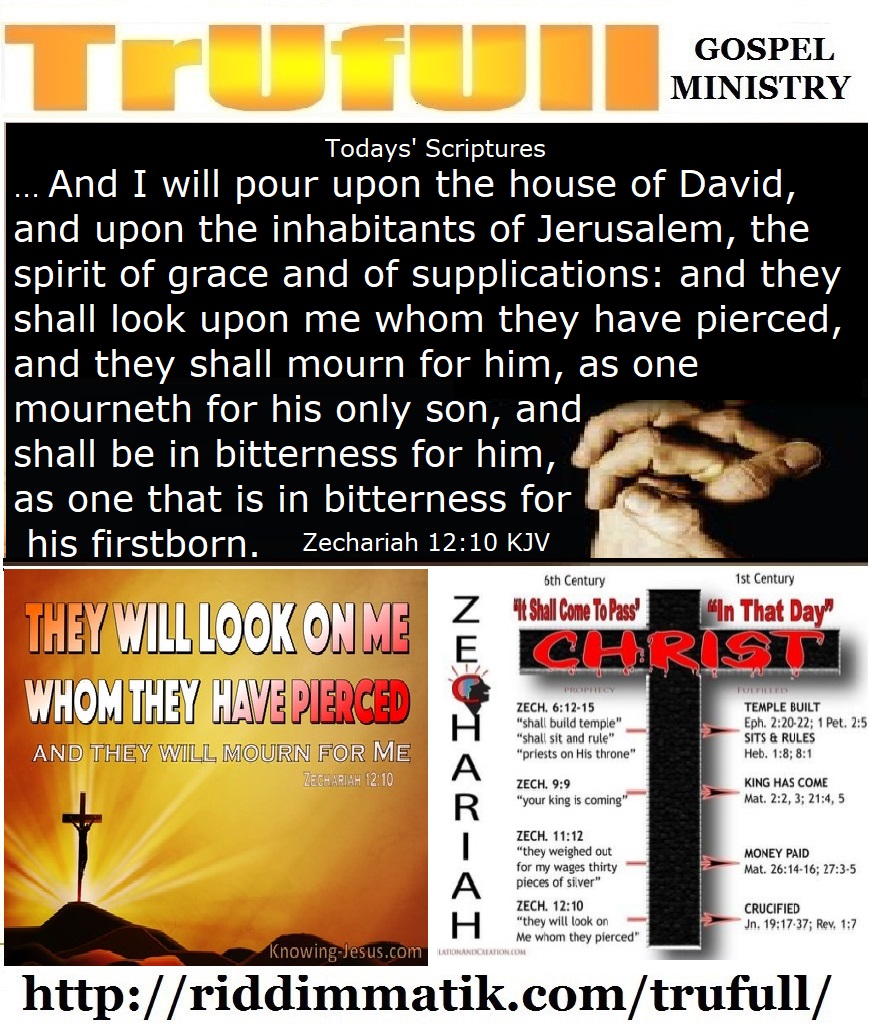 Tuesdays’ – Zechariah 12_10 KJV