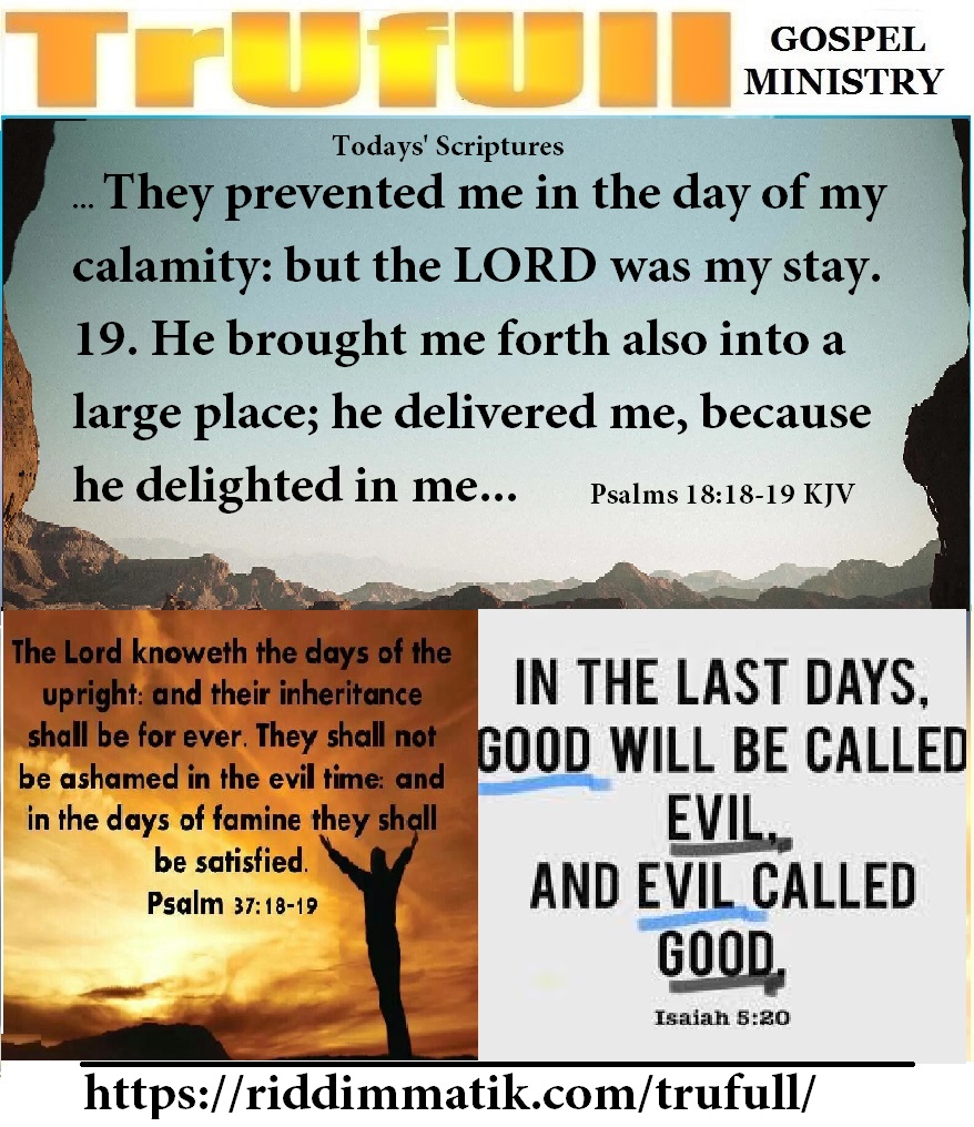 Thursdays’ – Psalms 18_18-19 KJV