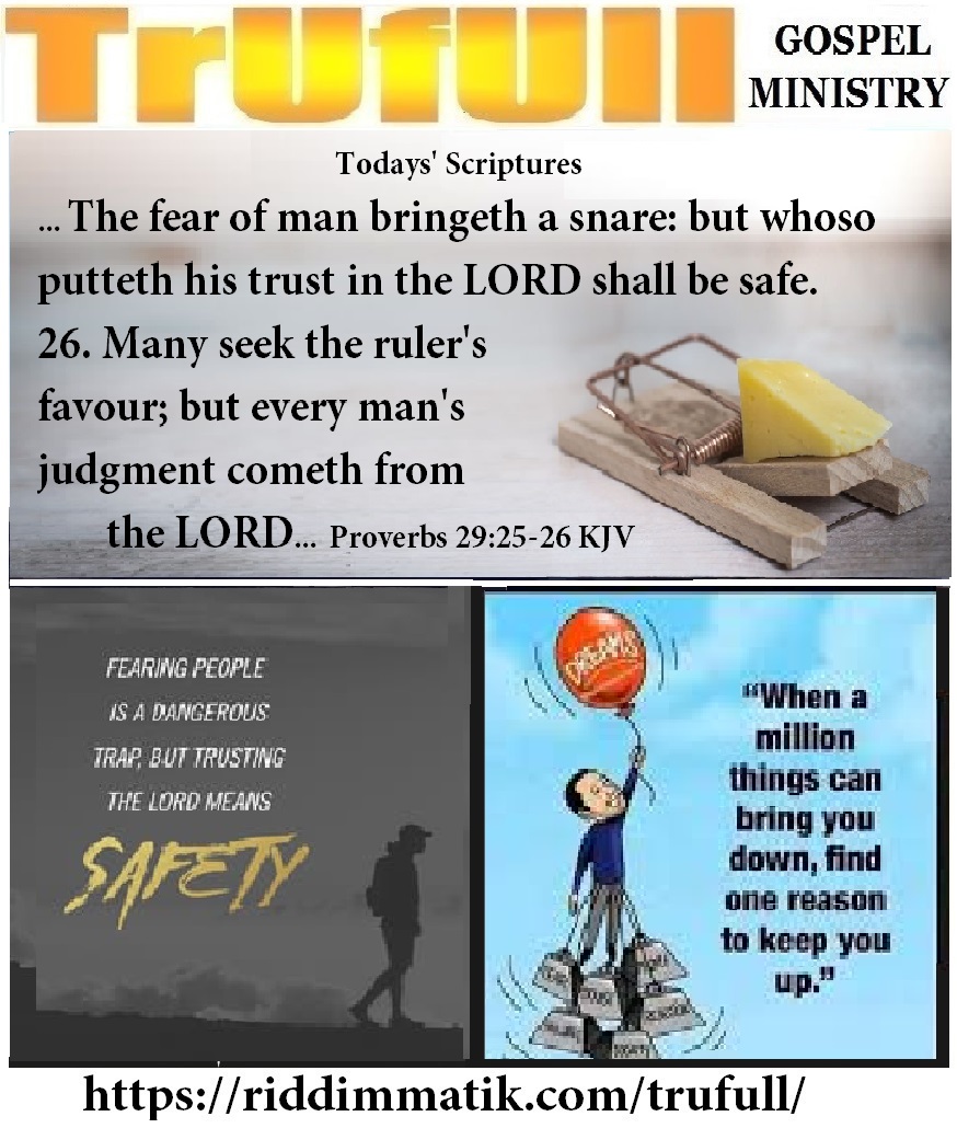 Thursdays’ – Proverbs 29_25-26 KJV