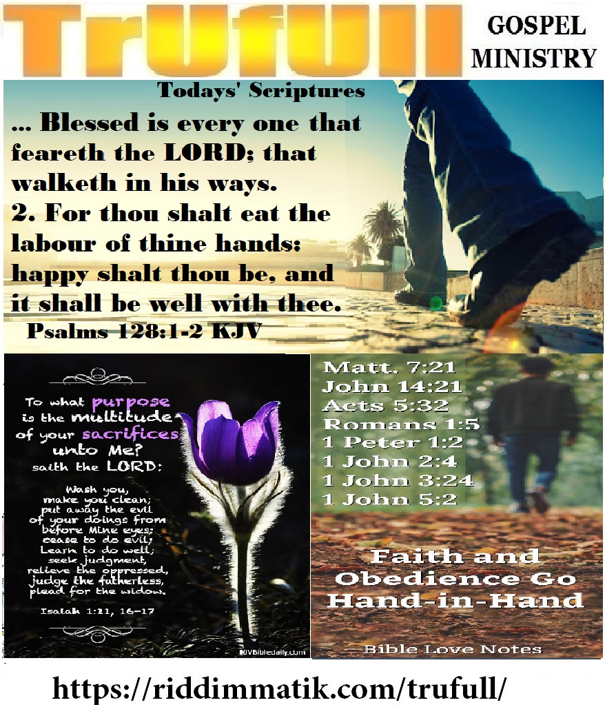 Mondays’ – Psalms 128_1-2 KJV