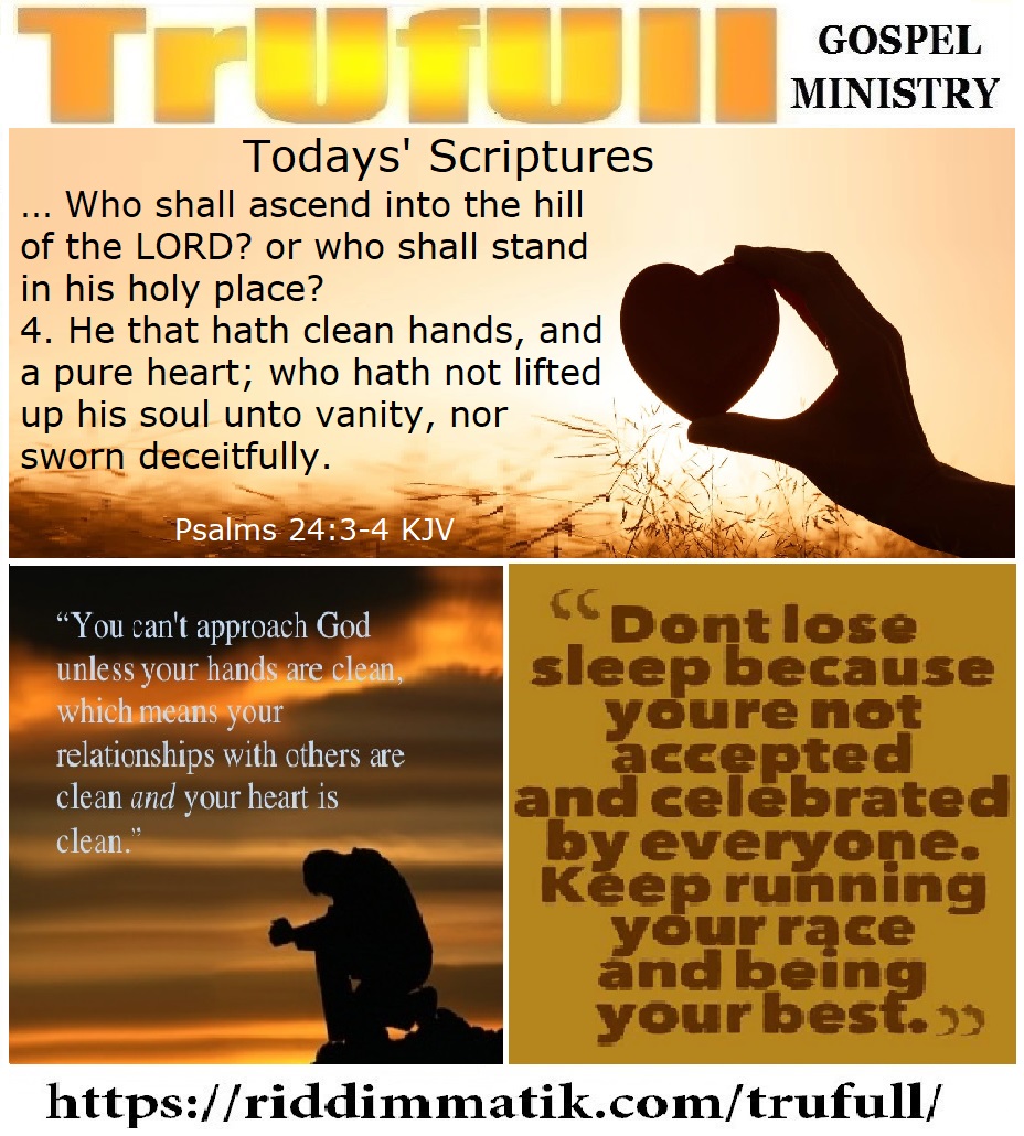 Sundays’ – Psalms 24_3-4 KJV