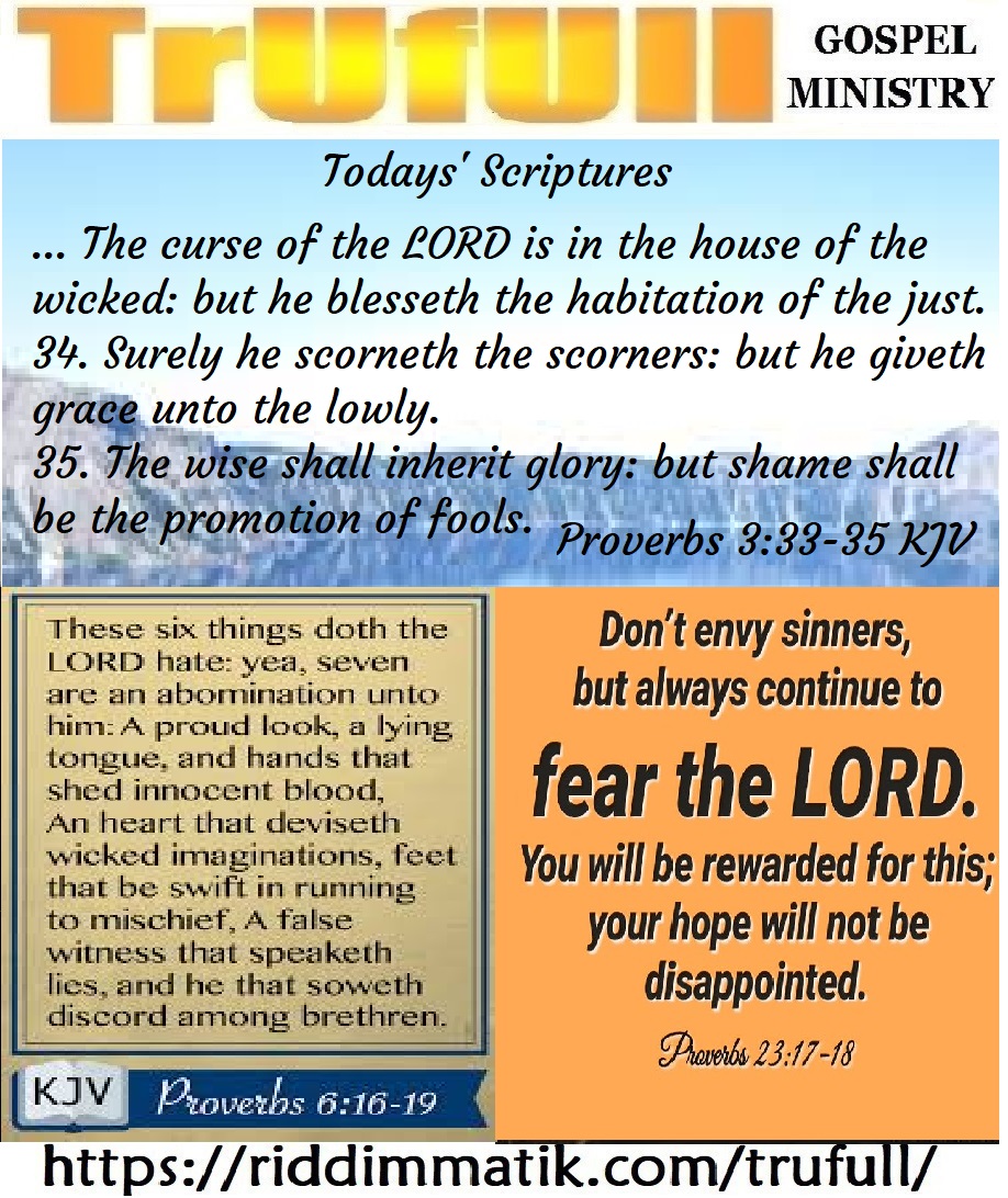 Mondays’ – Proverbs 3:33-35 KJV