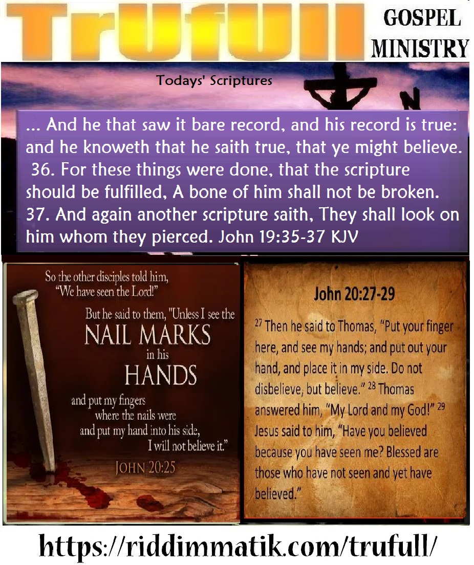 Fridays’ – John 19 35-37 KJV